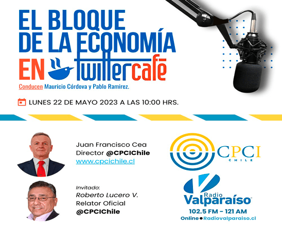 El Bloque de la Economía en Twitter Café de Radio Valparaíso – Lunes 22 de mayo