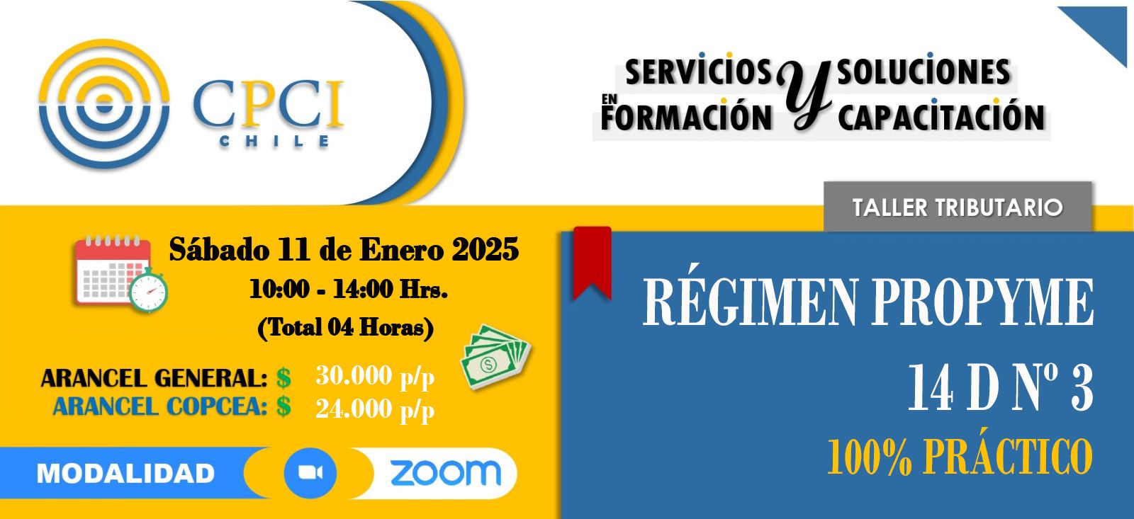 TALLER TRIBUTARIO OP. RENTA AT 2025 – RÉGIMEN 14 D 3 RÉGIMEN PROPYME – 100% PRÁCTICO