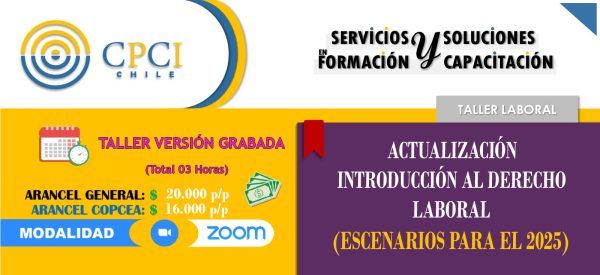INTRODUCCIÓN AL DERECHO LABORAL Y PROYECCIÓN AÑO 2025