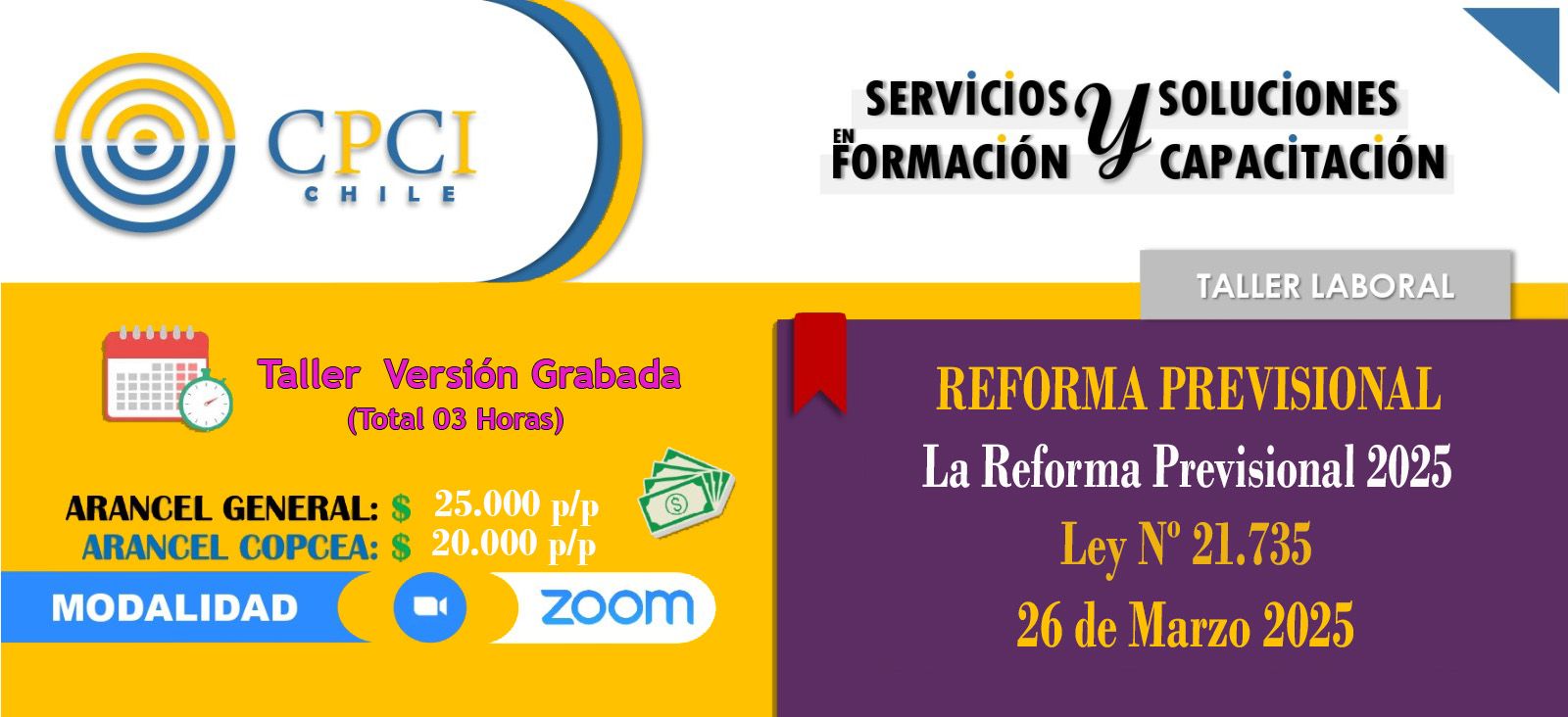 LA REFORMA PREVISIONAL 2025 – LEY 21.735 – 26 DE MARZO 2025