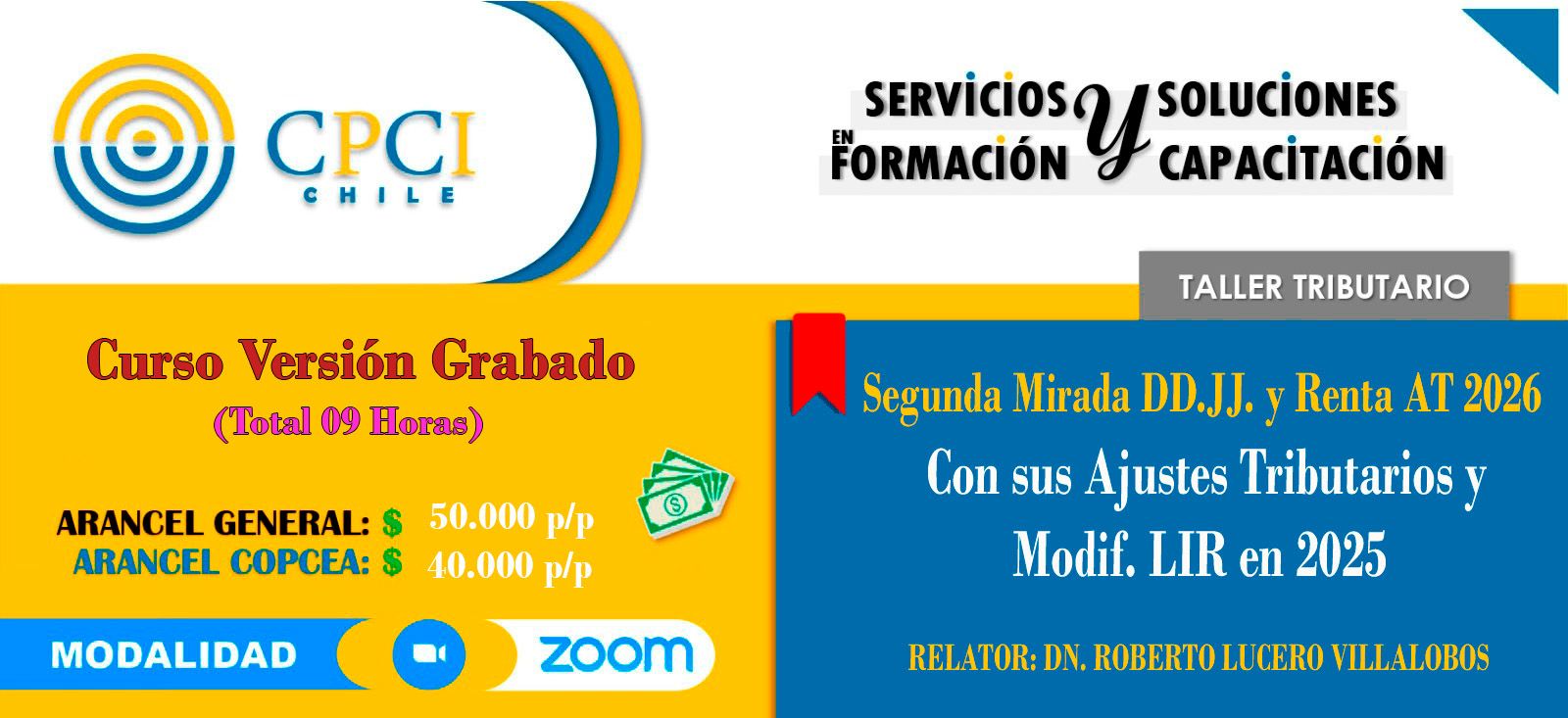 SEGUNDA MIRADA DD.JJ. Y RENTA AT 2026 CON AJUSTES TRIBUTARIOS, INCLUIDAS MODIF. LIR EN EL AÑO 2025